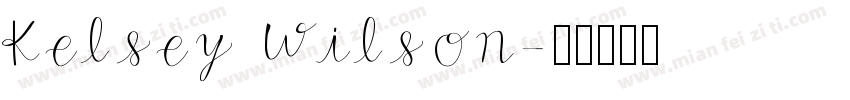 Kelsey Wilson字体转换